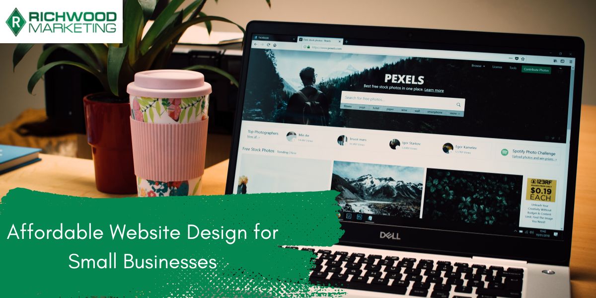 Affordable Website Design for Small Businesses