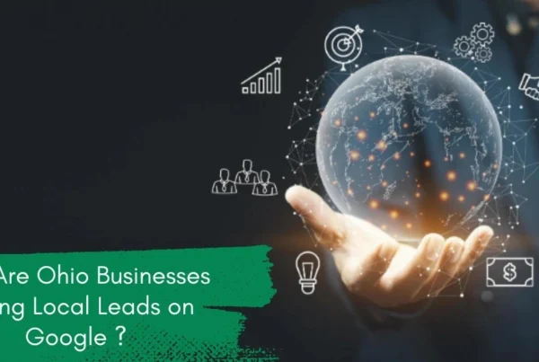 why ohio businesses are losing local leads | Richwood Marketing